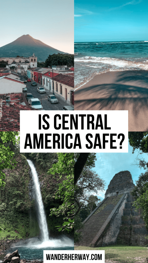 Is It Safe to Travel to Central America